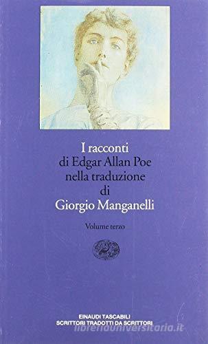 Racconti (1844-1849) di Edgar Allan Poe edito da Einaudi