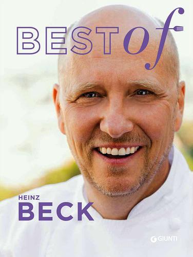 Best of Heinz Beck edito da Giunti Editore