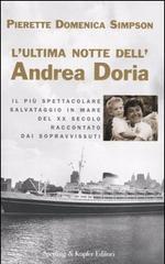 L' ultima notte dell'Andrea Doria di Simpson Pierette D. edito da Sperling & Kupfer