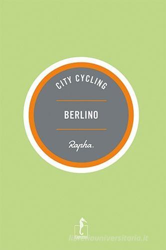 Berlino di Max Leonard, Andrew Edwards edito da L'Ippocampo