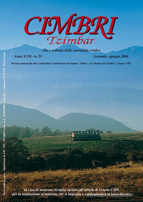 Cimbri-Tzimbar. Vita e culture delle comunità cimbre vol.35 edito da Editrice La Grafica