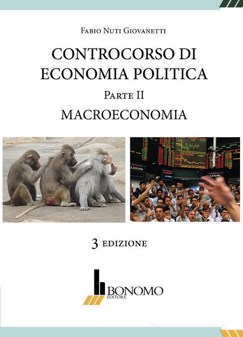 Controcorso di economia politica vol.2 di Fabio Nuti Giovanetti edito da Bonomo
