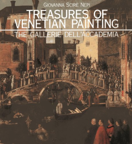 The Gallerie dell'Accademia. Treasures of venetian painting di Giovanna Nepi Scirè edito da Arsenale
