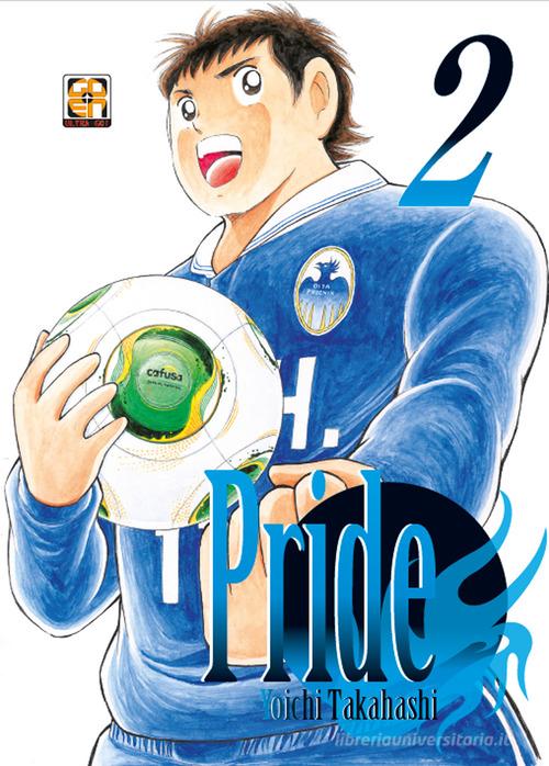Pride vol. 2 di Yoichi Takahashi edito da Goen
