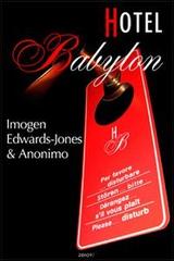 Hotel Babylon di Imogen Edwards-Jones, Anonimo edito da Zero91