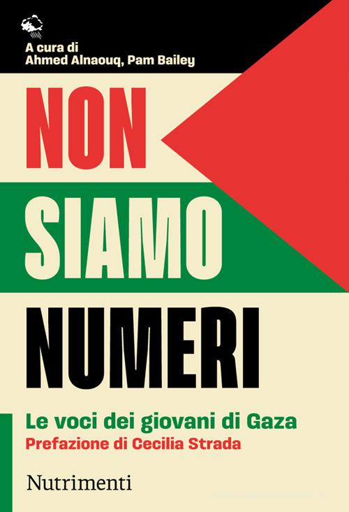 Libro Non siamo numeri. Le voci dei giovani di Gaza Igloo di Nutrimenti