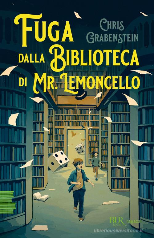 Fuga dalla biblioteca di Mr. Lemoncello di Chris Grabenstein edito da Rizzoli