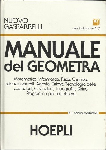 Manuale del geometra di Luigi Gasparelli edito da Hoepli