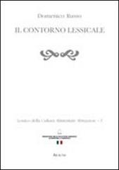 Lessico della cultura alimentare abruzzese vol.1 di Domenico Russo edito da Aracne
