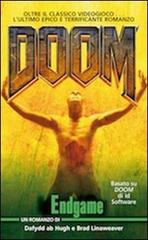 Doom: Endgame vol.4 di Dafydd Ab Hugh, Brad Linaweaver edito da Multiplayer Edizioni