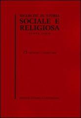 Ricerche di storia sociale e religiosa vol.75 edito da Storia e Letteratura