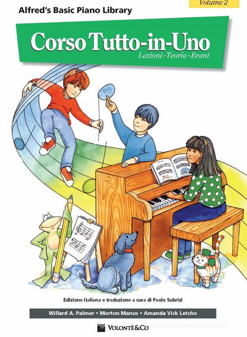 Corso tutto-in-uno vol.2 di Willard A. Palmer, Morton Manus, Amanda Vick Lethco edito da Volontè & Co