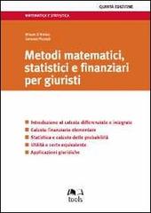 Metodi matematici, statistici e finanziari per giuristi di Mauro D'Amico, Lorenzo Peccati edito da EGEA Tools