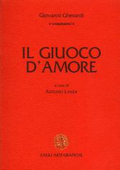 Il giuoco d'amore di Giovanni da Prato edito da Zauli