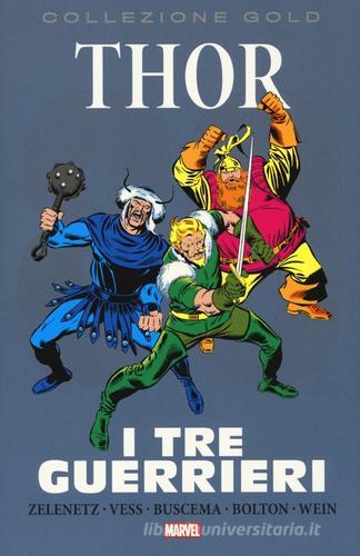 I tre guerrieri. Thor edito da Panini Comics