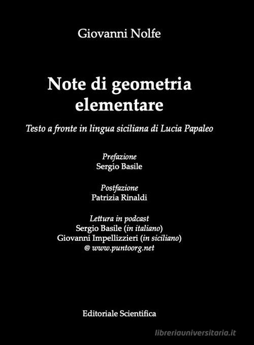 Note di geometria elementare di Giovanni Nolfe edito da Editoriale Scientifica