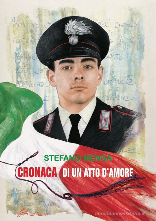 Cronaca di un atto d'amore di Stefano Menga con Spedizione Gratuita -  9788827821053 in Narrativa contemporanea