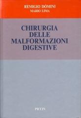 Chirurgia delle malformazioni digestive di Remigio Domini, Mario Lima edito da Piccin-Nuova Libraria