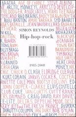 Hip-hop-rock 1985-2008 di Simon Reynolds edito da I Libri di Isbn/Guidemoizzi