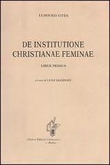 De institutione christianae feminae di Juan L. Vives edito da Aracne