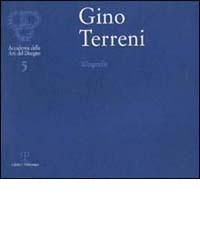 Gino Terreni. Xilografie. Catalogo della mostra (Firenze, 1999) edito da Polistampa