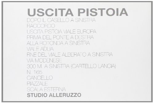 Uscita Pistoia di Giuseppe Alleruzzo edito da Bandecchi & Vivaldi