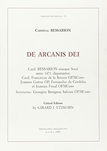 De arcanis Dei di Bessarion edito da Miscellanea Francescana