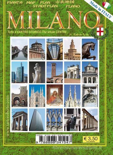 Mappa prospettica di Milano centro. Ediz. multilingue di Roberto Taito edito da Taito Roberto