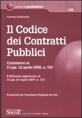 Il codice dei contratti pubblici di Carmelo Giurdanella edito da Edizioni Giuridiche Simone