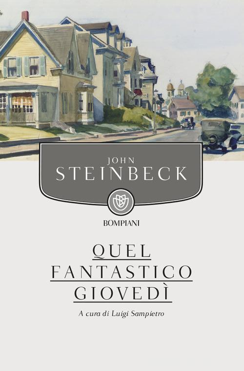 Quel fantastico giovedì di John Steinbeck edito da Bompiani
