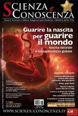 Scienza e conoscenza vol.38 edito da Macro Edizioni