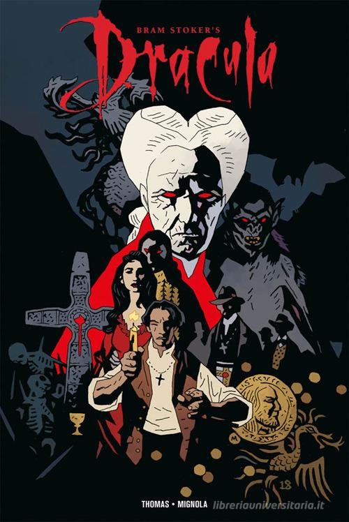 Dracula di Bram Stoker di Roy Thomas, Mike Mignola edito da Panini Comics