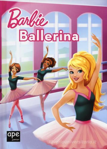 Barbie ballerina edito da Ape Junior
