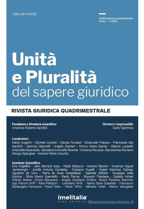 Unità e pluralità del sapere giuridico (2023). Ediz. integrale vol.1 edito da Imelitalia