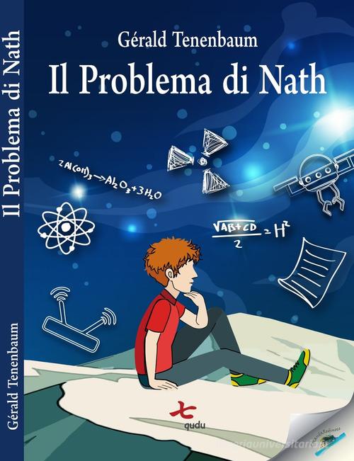 Il problema di Nath di Gérald Tenenbaum edito da Qudulibri