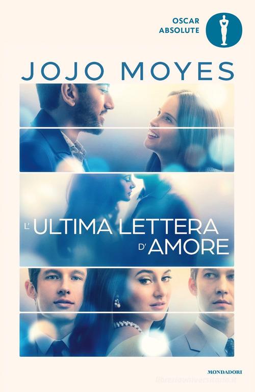 L' ultima lettera d'amore di Jojo Moyes edito da Mondadori