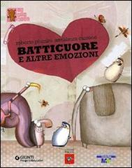 Batticuore e altre emozioni. Con CD Audio di Roberto Piumini edito da Giunti Progetti Educativi