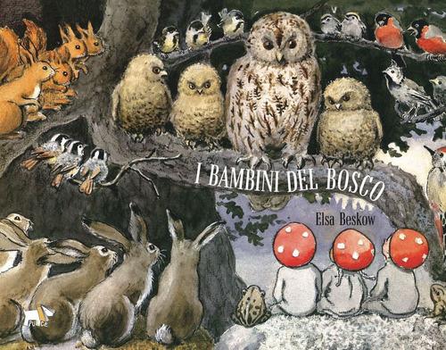 i-bambini-del-bosco-ediz-a-colori-elsa-beskow-libro-pulce
