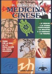 Il libro della medicina cinese di Carlo Moiraghi edito da Fabbri