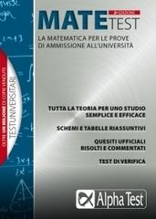 Matetest di Stefano Bertocchi, Silvia Tagliaferri edito da Alpha Test