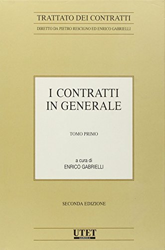 I contratti in generale di Enrico Gabrielli edito da Utet Giuridica