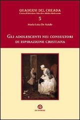 Gli adolescenti nei consultori di ispirazione cristiana edito da Ed Insieme