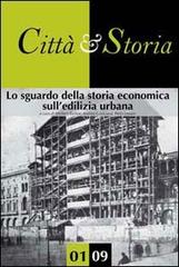 Lo sguardo della storia economica sull'edilizia urbana edito da CROMA (Roma)