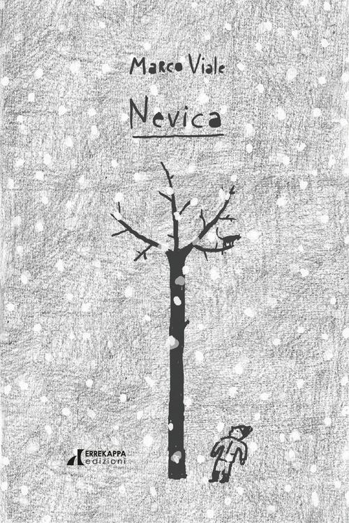 Nevica. Ediz. italiana, inglese, spagnola e araba di Marco Viale edito da Errekappa