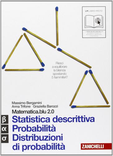 Matematica.Blu 2 - Algebra, Geometria, Probabilità - eBook Multimediale +  Libro