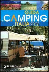 Guida ai camping in Italia 2006 edito da Demetra