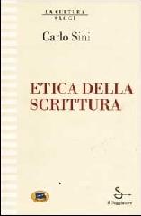 Etica della scrittura di Carlo Sini edito da Lampi di Stampa