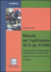 Manuale per l'applicazione del D.Lgs. 81/2008 di Sergio Rovetta edito da EPC Libri