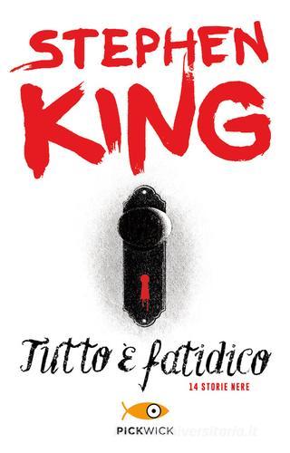 Tutto è fatidico. 14 storie nere di Stephen King edito da Sperling & Kupfer