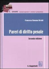 Pareri di diritto penale di Francesca R. Arciuli edito da Giappichelli